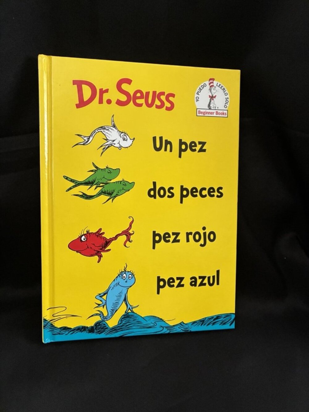 Dr. Seuss Un Pez Dos Peces Pez Rojo Pez Azul /One Fish Two Fish  (Hardback)